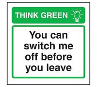 V Safety Think Green You Can Switch Me Off Before you Leave 100 x 100 mm - Señal de seguridad autoadhesiva de vinilo que brilla en la oscuridad