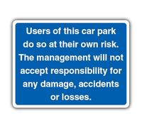 V Safety Users Of This Car Park Do So At Their Own Risk - Señal de seguridad de paisaje azul - 400 x 300 mm - RA2 reflectante compuesto de aluminio de 3 mm