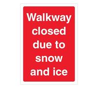 V Safety Walkway Closed Due To Snow And Ice - Señal de seguridad de plástico rígido A4, 210 x 297 mm (A4), 2 mm