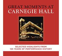 V.v.A.a. - Great Moments At Carnegie Hall: Selected Highlights
