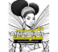 V4 Crowned & Confident: Affirmations Coloring Book (Color Me Confident Series)