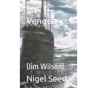 V4 Vengeance: (Jim Wilson) (The Jim Wilson Series)