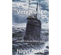 V4 Vengeance: The first in the Jim Wilson series