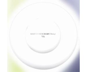 V6 - Light in Your Heart / Swing