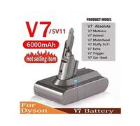 (V7 6000mAh) con 6000mAh 21.6V Batterie for Dyson V6 V7 V8 V10 V11Series SV03 DC62 SV11 SV10 SV12 SV14 SV15 Handheld Vacuum Cleaner Spare battery