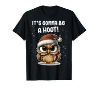 Va a ser una Gran Navidad con Grumpy Owl Camiseta