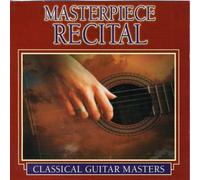 Va-Classical Guitar Masters - Classical Guitar Masters: Masterpiece Recital