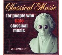 Va-Classical Music for People - Classical Music for People Who Hate Classic 1