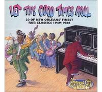 Va-Crescent City Soul - Let the Good Times Roll