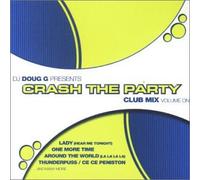 Va-dj Doug G - Crash the Party: Club Mix 1