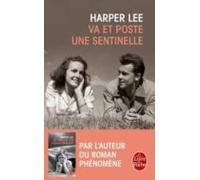 Va Et Poste Une Sentinelle