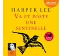 Va Et Poste Une Sentinelle