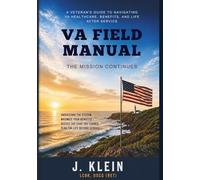 VA Field Manual: The Mission Continues