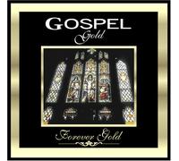 Va-Forever Gold - Forever Gold: Gospel Gold