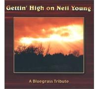 Va-Getting High on Neil Young - Getting High on Neil Young