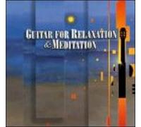 Va-Guitar Classics - Guitar for Relaxation & Meditation
