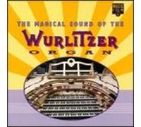 Va-Magical Sound of the Wurlit - Magical Sound of the Wurlitzer Organ