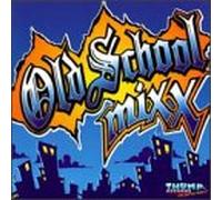 Va-Old School Mixx - Old School Mixx 1