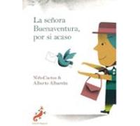 Va Señora Buenaventura Por Si Acaso