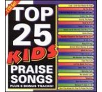 Va-Top 25 Kids Praise Songs - Top 25 Kids Praise Songs