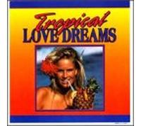 Va-Tropical Love Dreams - Tropical Love Dreams