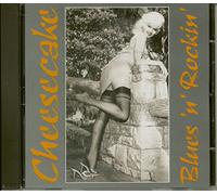 VA - VA Blues 'n' Rockin' - Cheesecake Series