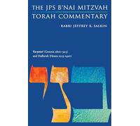 Va-Yetse' (Genesis 28: 10-32:3) and Haftarah (Hosea 12:13-14:10): The JPS B'Nai Mitzvah Torah Commentary (JPS Study Bible)