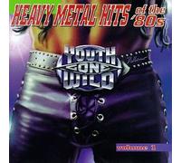 Va-Youth Gone Wild - Heavy Metal Hits Of The 80's Vol. 1