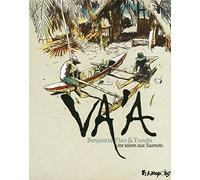 Va'a: Une saison aux Tuamotu