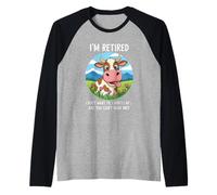 Vaca jubilada I'm Done You Can't Make Me Funny Humor Camiseta Manga Raglan