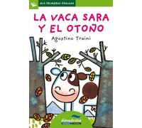 La Vaca Sara Y El Otoño (primeras Paginas - Lp: Letra De Palo)