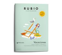 Vacaciones 6º Primaria RUBIO para repasar el curso | +11 años (Vacaciones RUBIO)