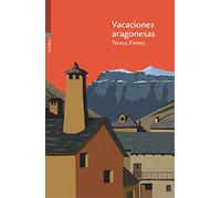 Vacaciones aragonesas (Carrachinas)