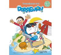 Vacaciones con Doraemon 6-7 años (Hachette INFANTIL - DORAEMON - Vacaciones)