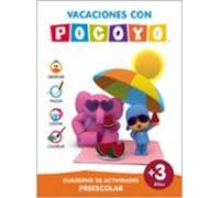 Vacaciones Con Pocoyo (3 Años): Cuaderno De Actividades Preescolar