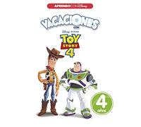 Vacaciones con Toy Story 4 (4 años) (Disney. Cuaderno de vacaciones) (Aprendo con Disney)