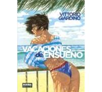 VACACIONES DE ENSUEÑO. INTEGRAL (COMIC EUROPEO)