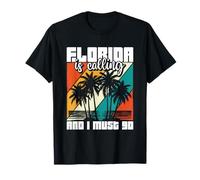 Vacaciones de Verano Beach Florida está Llamando y Debo irme Camiseta