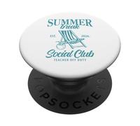 Vacaciones de Verano Club Social Último día de Clases Maestro Fuera de Servicio PopSockets PopGrip Adhesivo