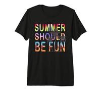 Vacaciones de Verano Playa Tropical El Verano debería ser Divertido Camiseta Premium