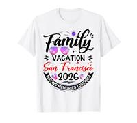 Vacaciones familiares San Francisco 2026 Vacaciones coincidentes 2026 Camiseta