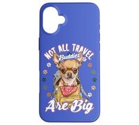 Vacaciones: no Todos los compañeros de Viaje Son Perros Chihuahua Grandes y pequeños Carcasa para iPhone 16 Plus