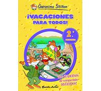 ¡Vacaciones para todos! 2: De segundo a tercero de primaria (Aprende con Stilton)
