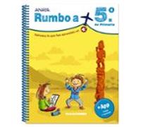 Vacaciones Rumbo A… 5.º Primaria