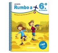 Vacaciones Rumbo A… 6.º Primaria