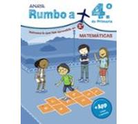 Vacaciones Rumbo A... Matemáticas 4.º Educación Primaria