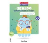 Vacaciones Santilana Con Ubaldo Un Fantasma En El Colegio 4/5 Años Ed