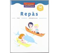 VACACIONES SANTILLANA 5 PRIMARIA REPAS (CUADERNOS DE VACACIONES)