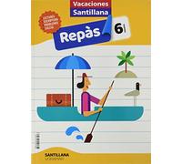 VACACIONES SANTILLANA 6 PRIMARIA REPAS (CUADERNOS DE VACACIONES)