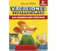 Vacaciones superratónicas 2: ¡Los cuadernos más divertidos! (De 2.º a 3.º de Primaria)